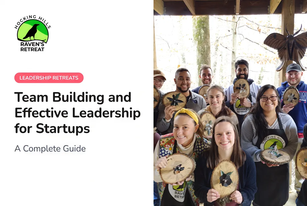 Team Building and Effective Leadership for Startups: A Complete Guide