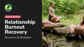 Relationship Burnout Recovery: Resources &amp; Strategies