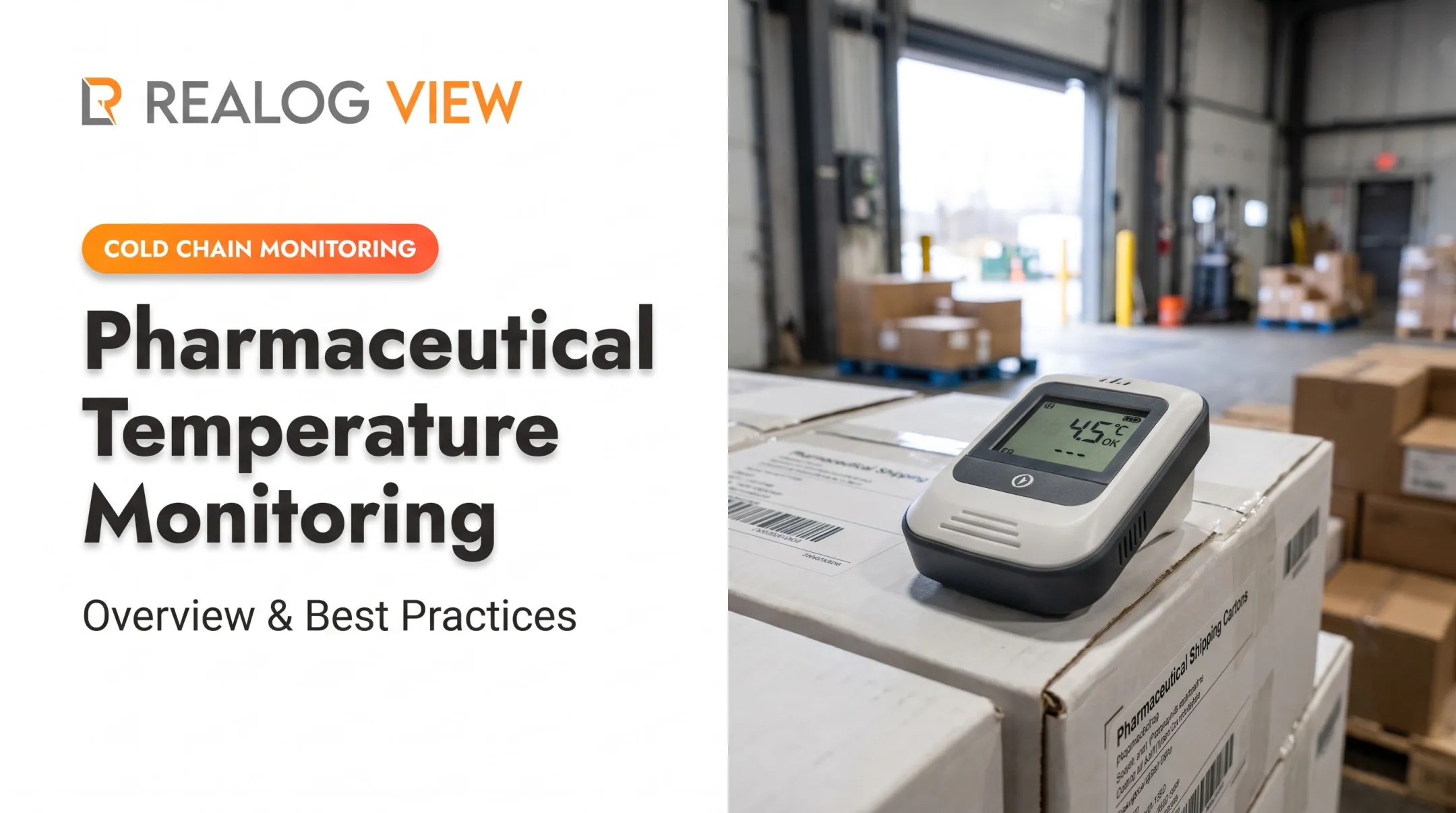 Pharmaceutical Temperature Monitoring: Overview & Best Practices