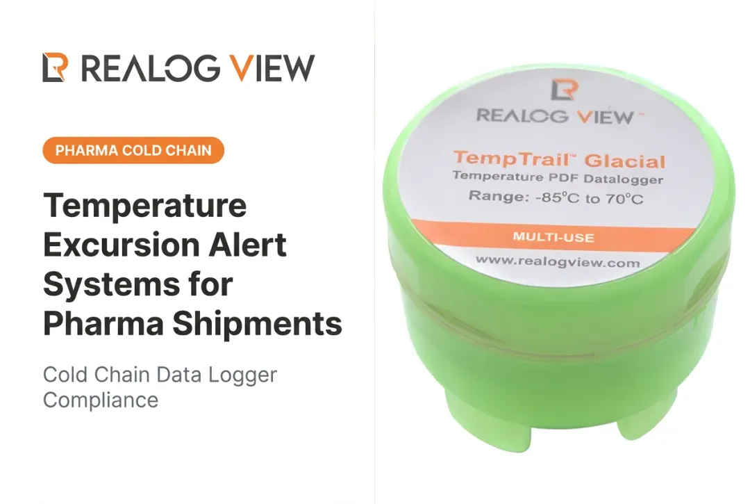 Temperature Excursion Alert Systems for Pharma Shipments