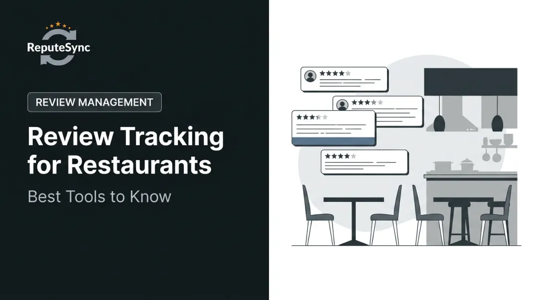 Review Tracking for Restaurants: Best Tools to Know