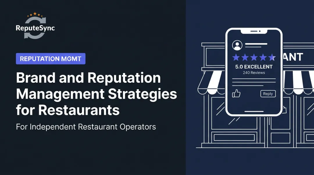 Brand and Reputation Management Strategies for Restaurants