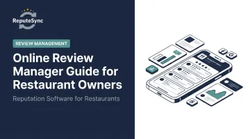 Online Review Manager Guide for Restaurant Owners