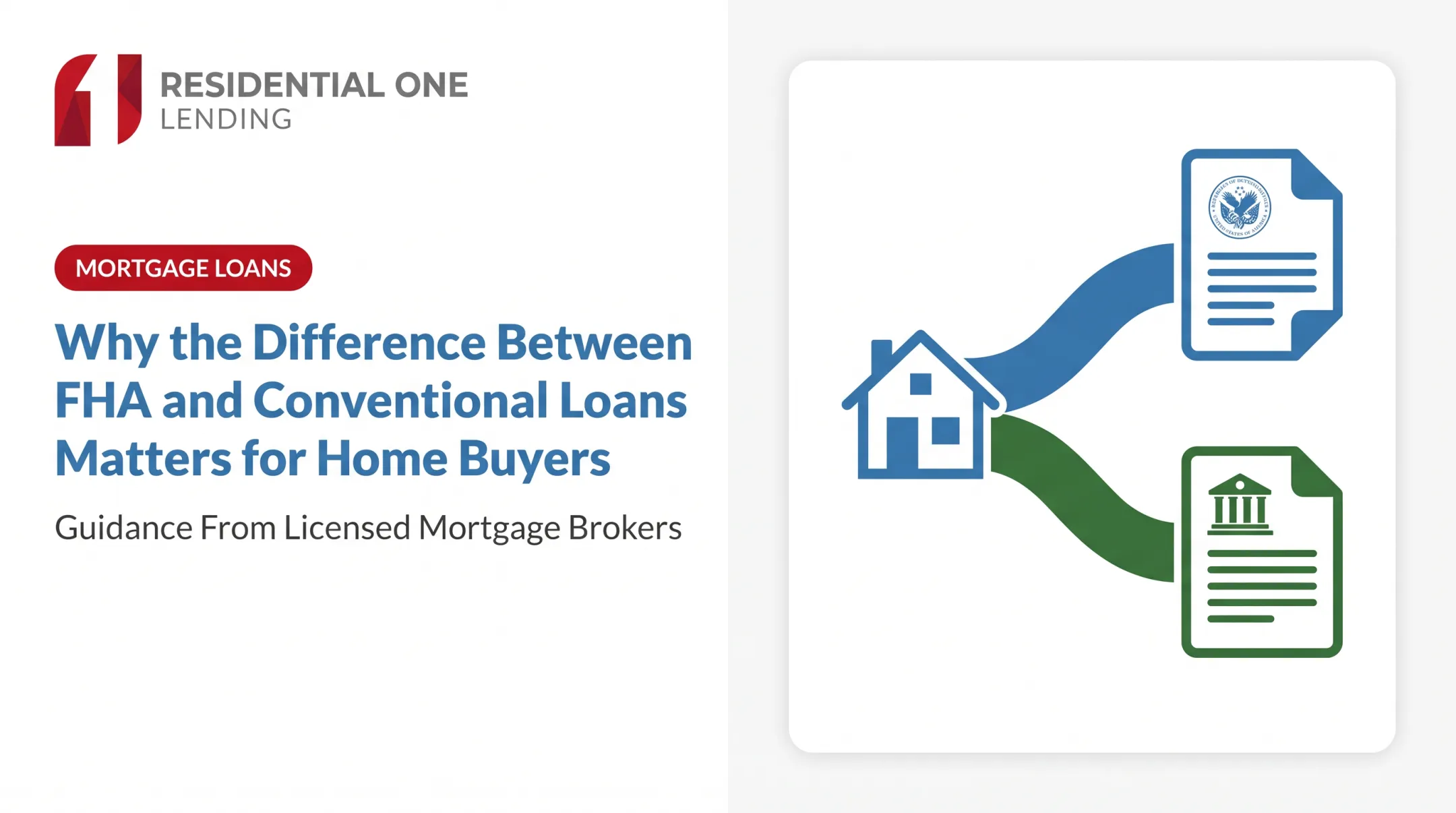 Why the Difference Between FHA and Conventional Loans Matters for Home Buyers