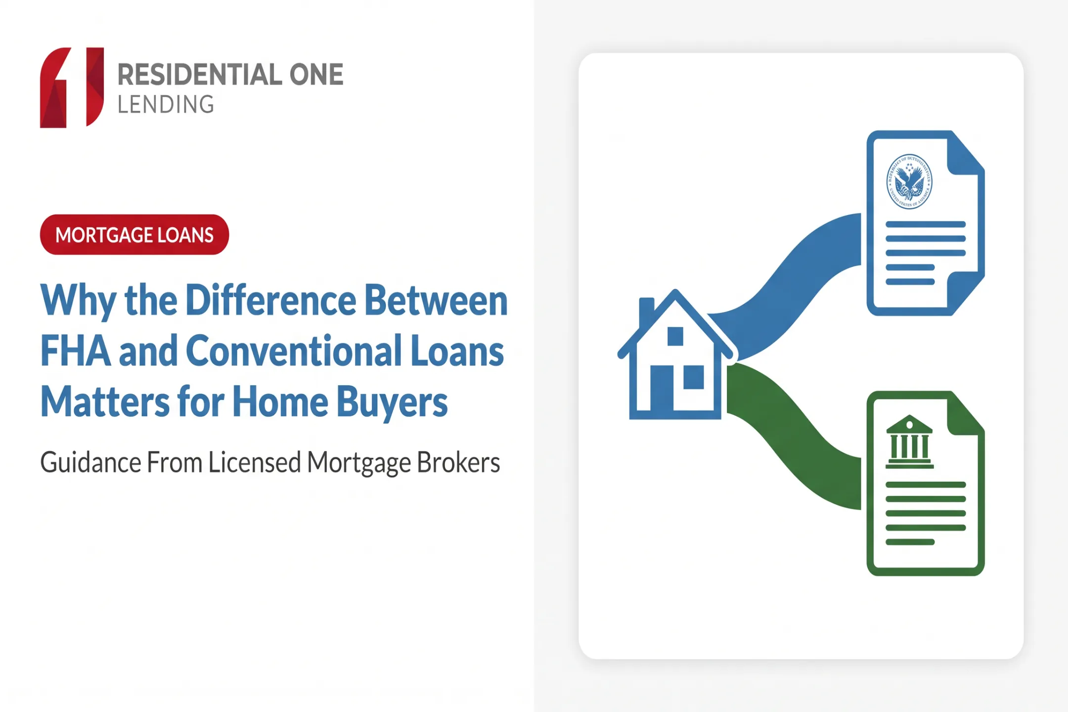 Why the Difference Between FHA and Conventional Loans Matters for Home Buyers