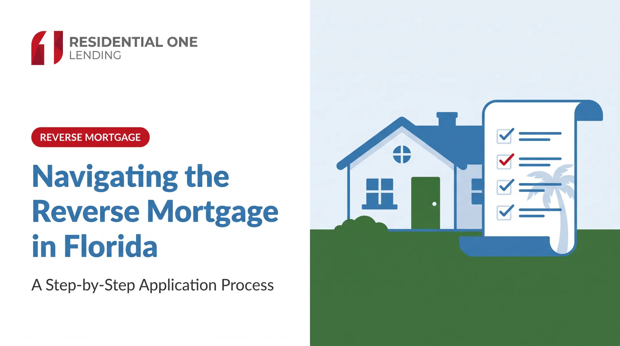 Navigating the Reverse Mortgage in Florida: A Step-by-Step Application Process