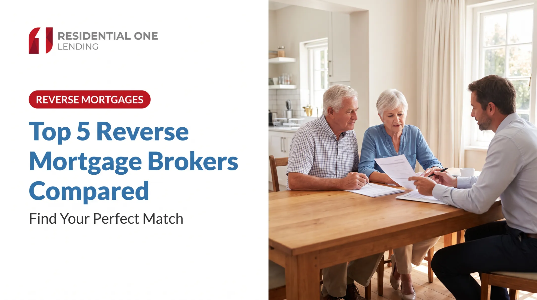 Top 5 Reverse Mortgage Brokers Compared: Find Your Perfect Match