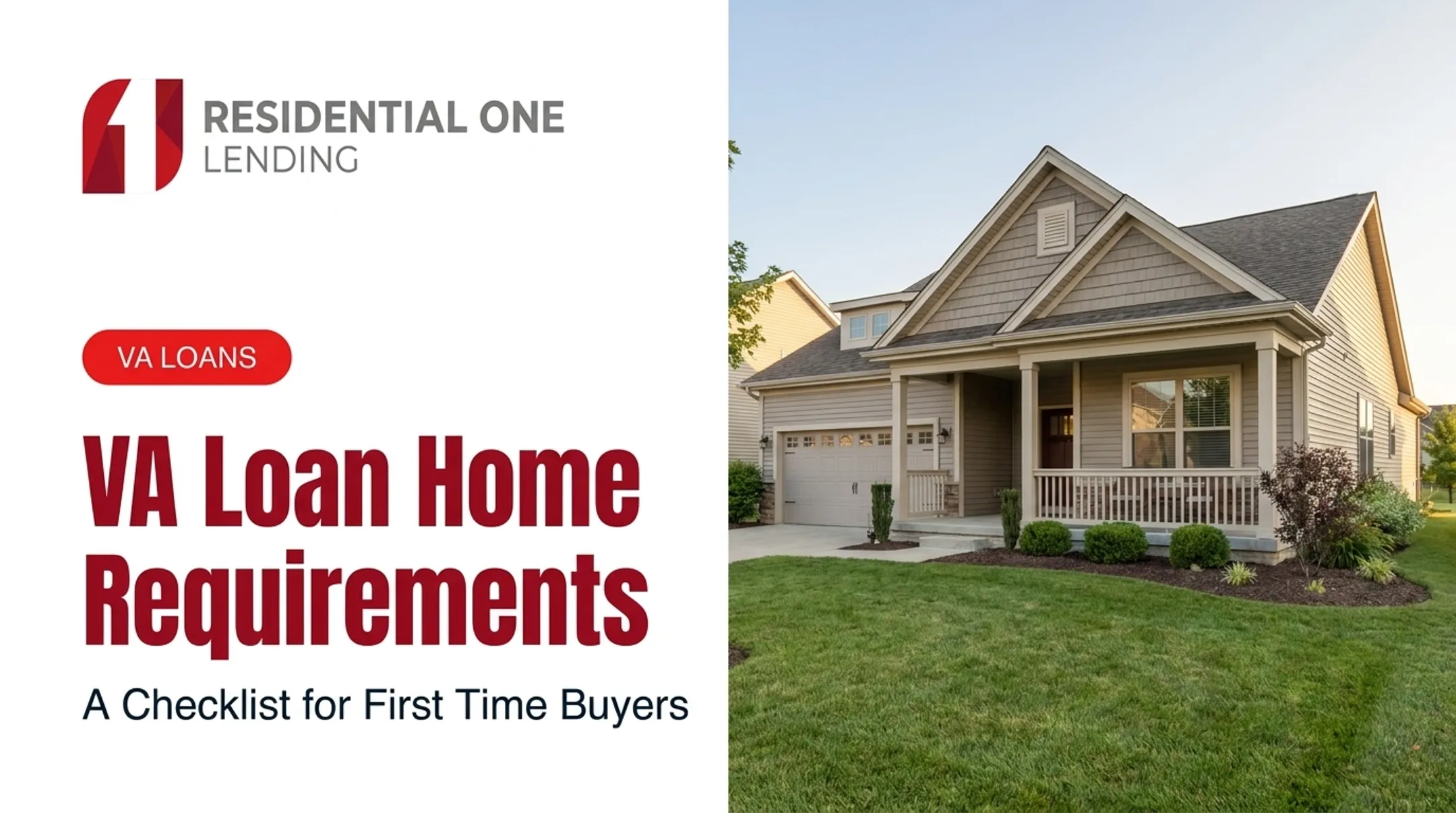 VA Loan Home Requirements: A Checklist for First Time Buyers