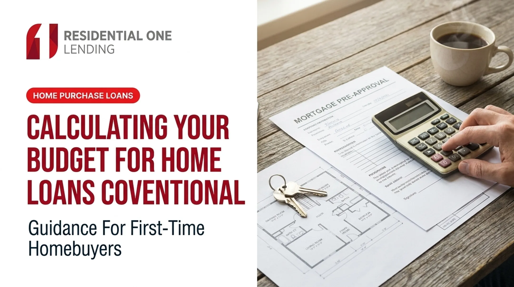 Calculating Your Budget for Home Loans Conventional