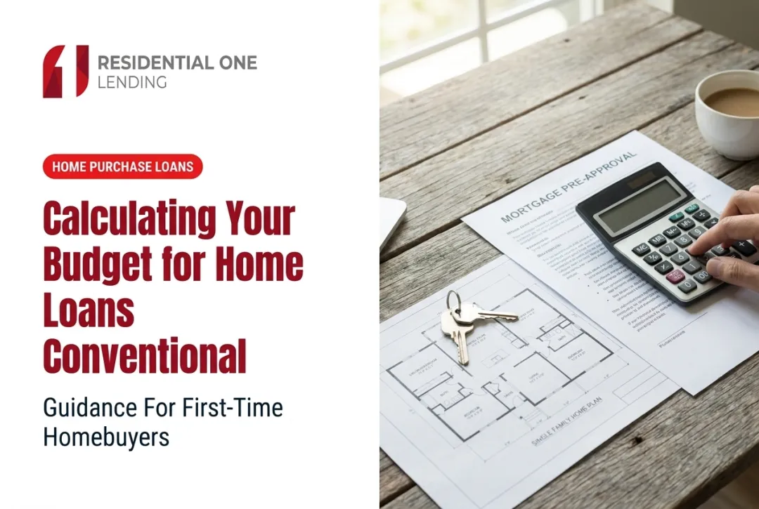 Calculating Your Budget for Home Loans Conventional