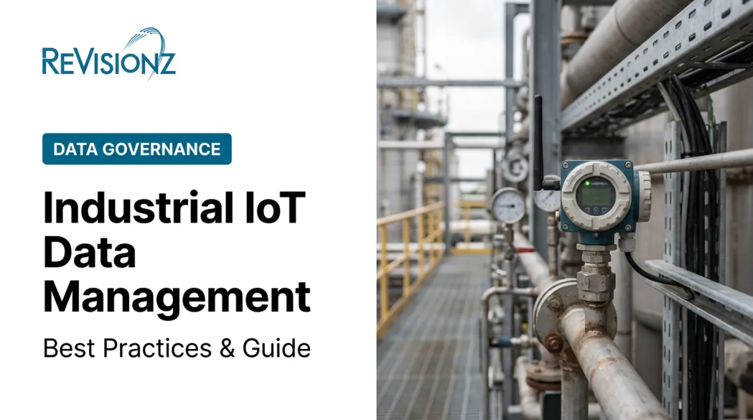 Industrial IoT Data Management: Best Practices & Guide