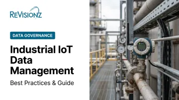Industrial IoT Data Management: Best Practices & Guide