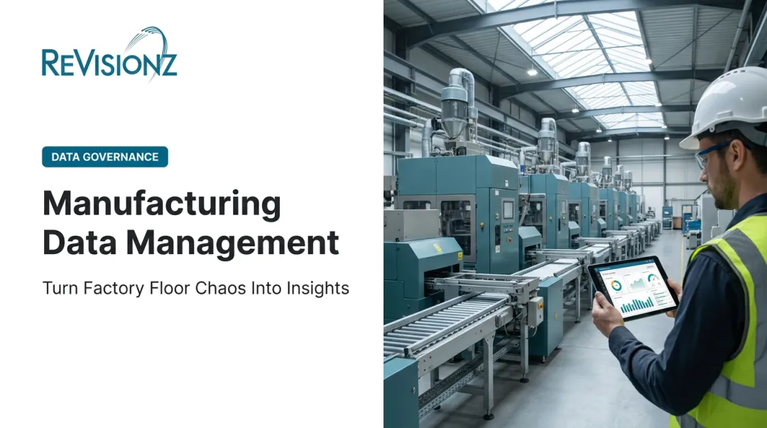 Manufacturing Data Management: Turn Factory Floor Chaos Into Insights