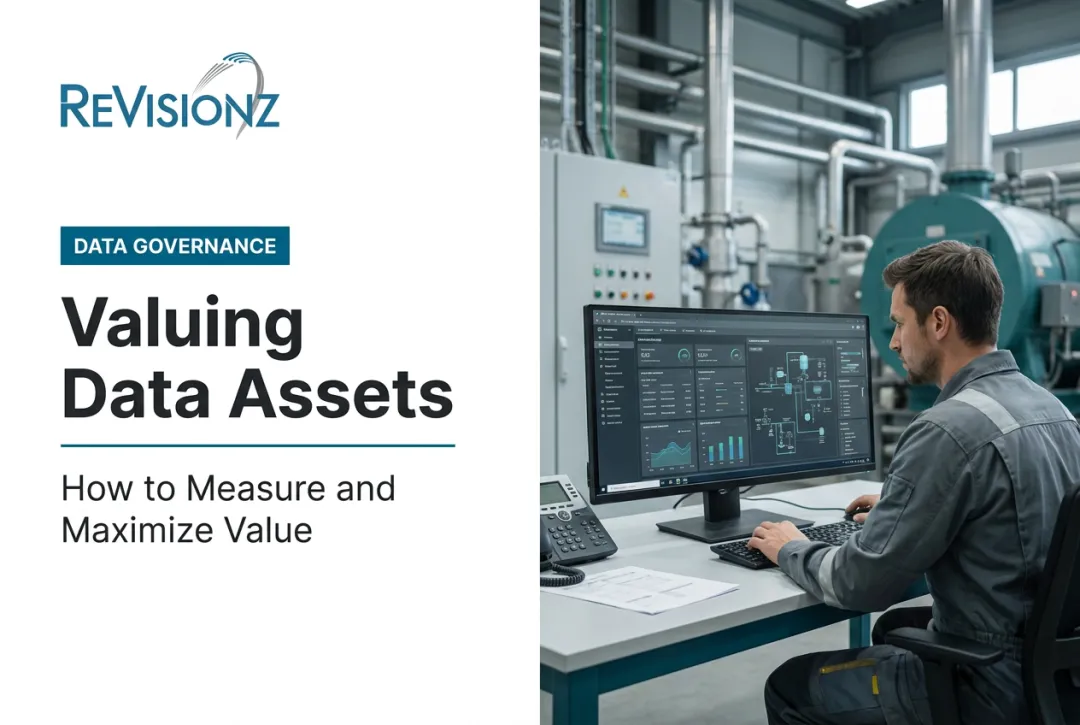 Valuing Data Assets: How to Measure and Maximize Value