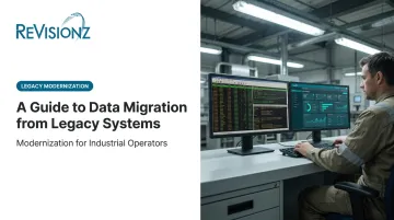 A Guide to Data Migration from Legacy Systems