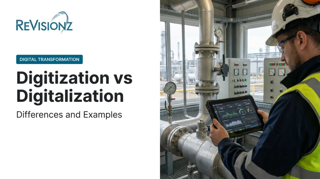 Digitization vs Digitalization: Differences and Examples