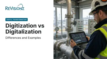 Digitization vs Digitalization: Differences and Examples