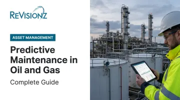Predictive Maintenance in Oil and Gas: Complete Guide