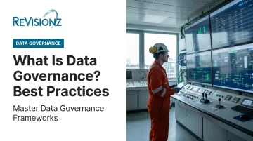 What Is Data Governance? Best Practices