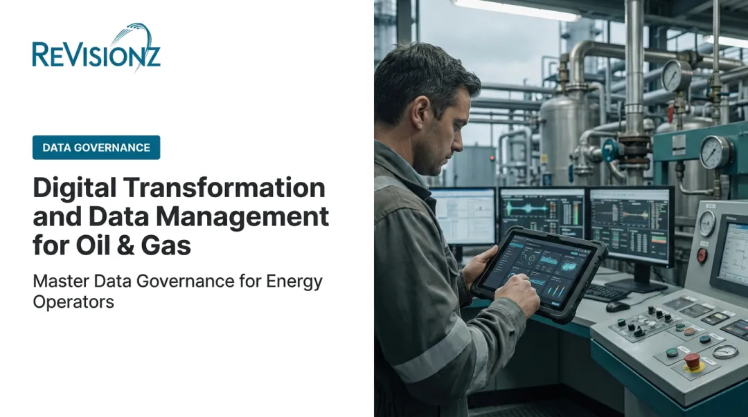 Digital Transformation and Data Management for Oil & Gas