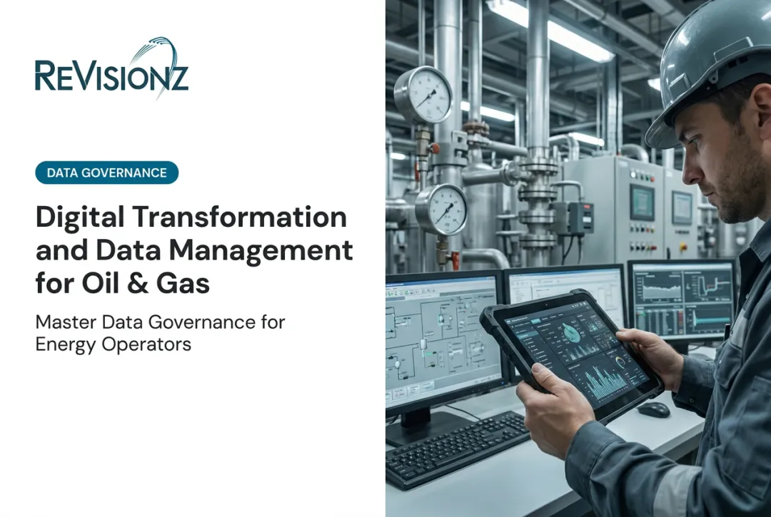 Digital Transformation and Data Management for Oil & Gas