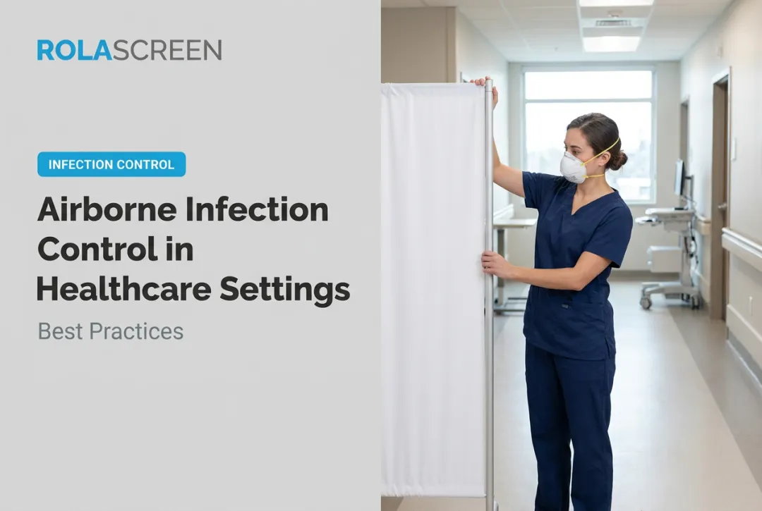 Airborne Infection Control in Healthcare Settings: Best Practices