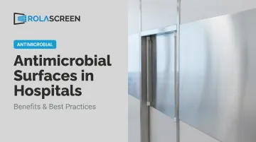 Antimicrobial Surfaces in Hospitals: Benefits &amp; Best Practices