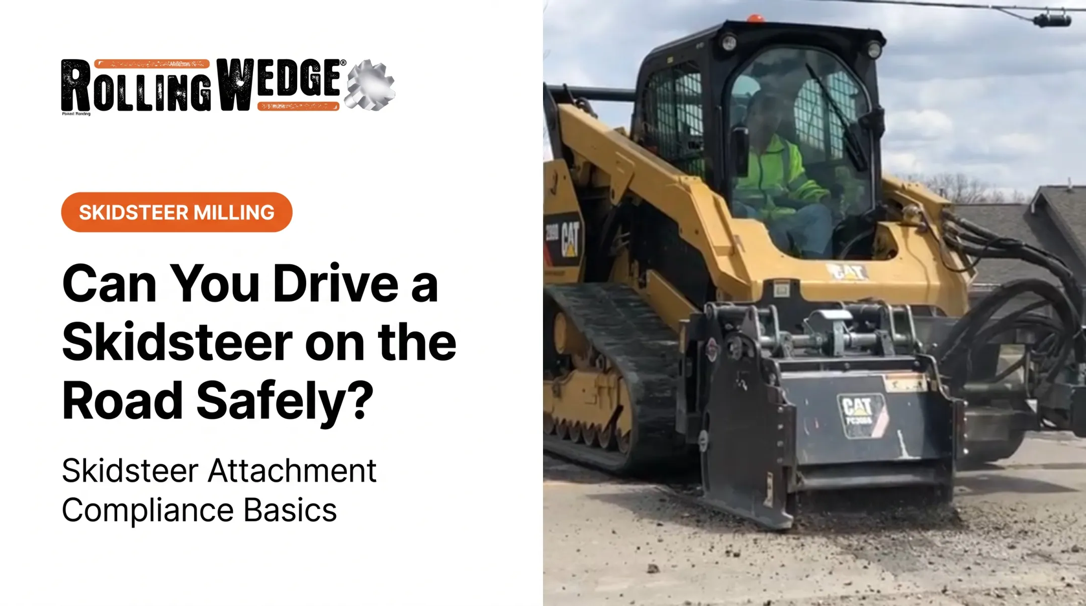 Can You Drive a Skidsteer on the Road Safely?