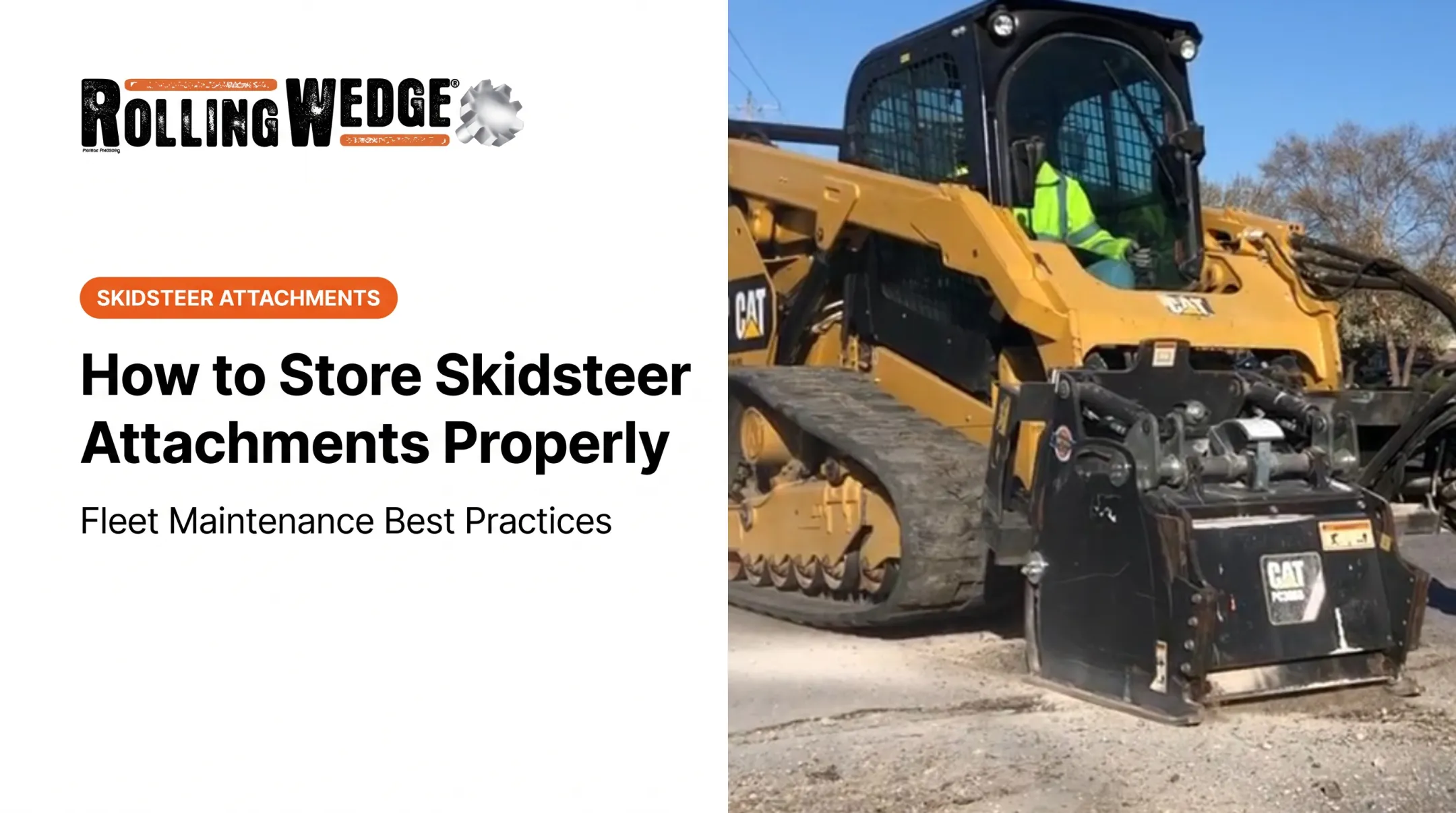 How to Store Skidsteer Attachments Properly