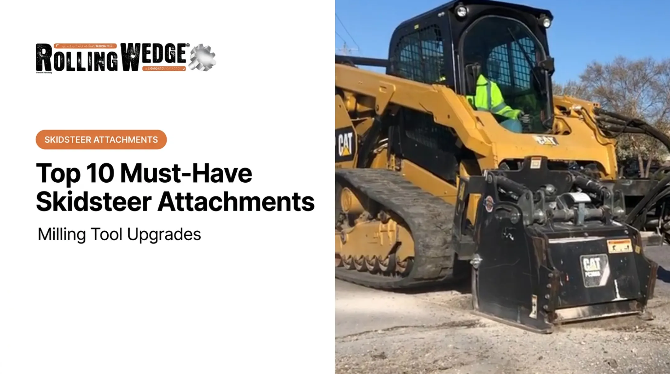 Top 10 Must-Have Skidsteer Attachments