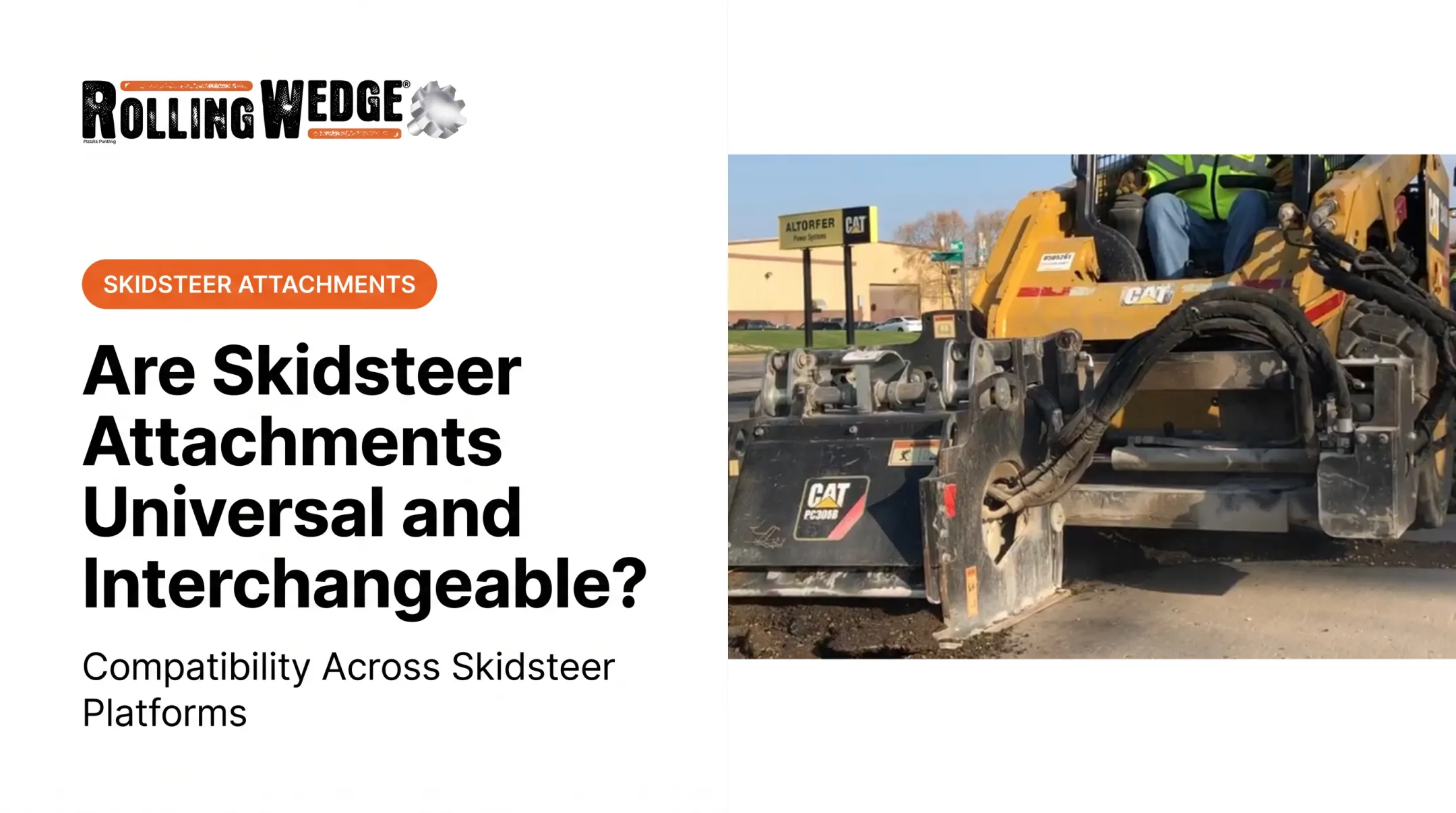 Are Skidsteer Attachments Universal and Interchangeable?