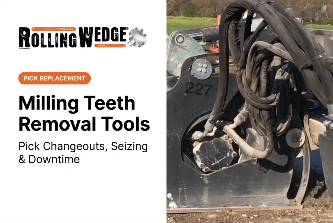 Milling Teeth Removal Tools: Pick Changeouts, Seizing & Downtime