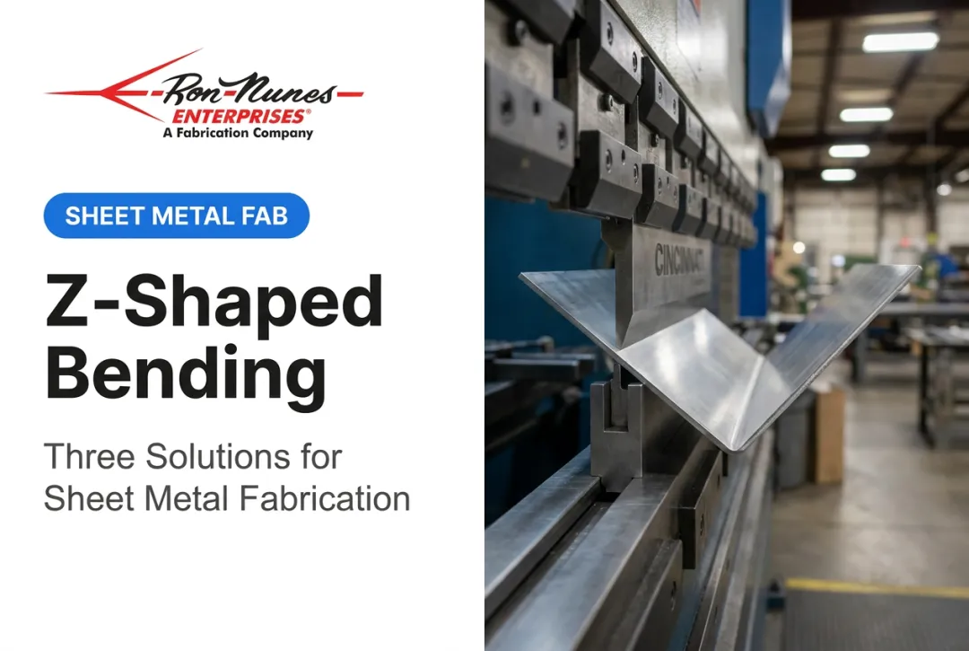 Z-Shaped Bending: Three Solutions for Sheet Metal Fabrication