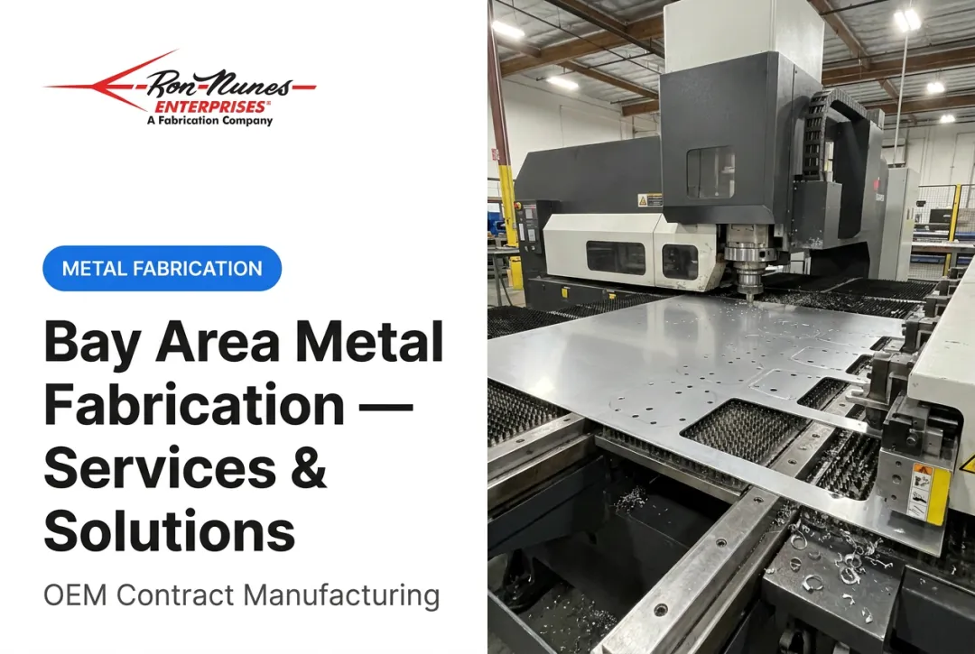 Bay Area Metal Fabrication — Services & Solutions