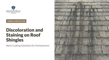 Discoloration and Staining on Roof Shingles
