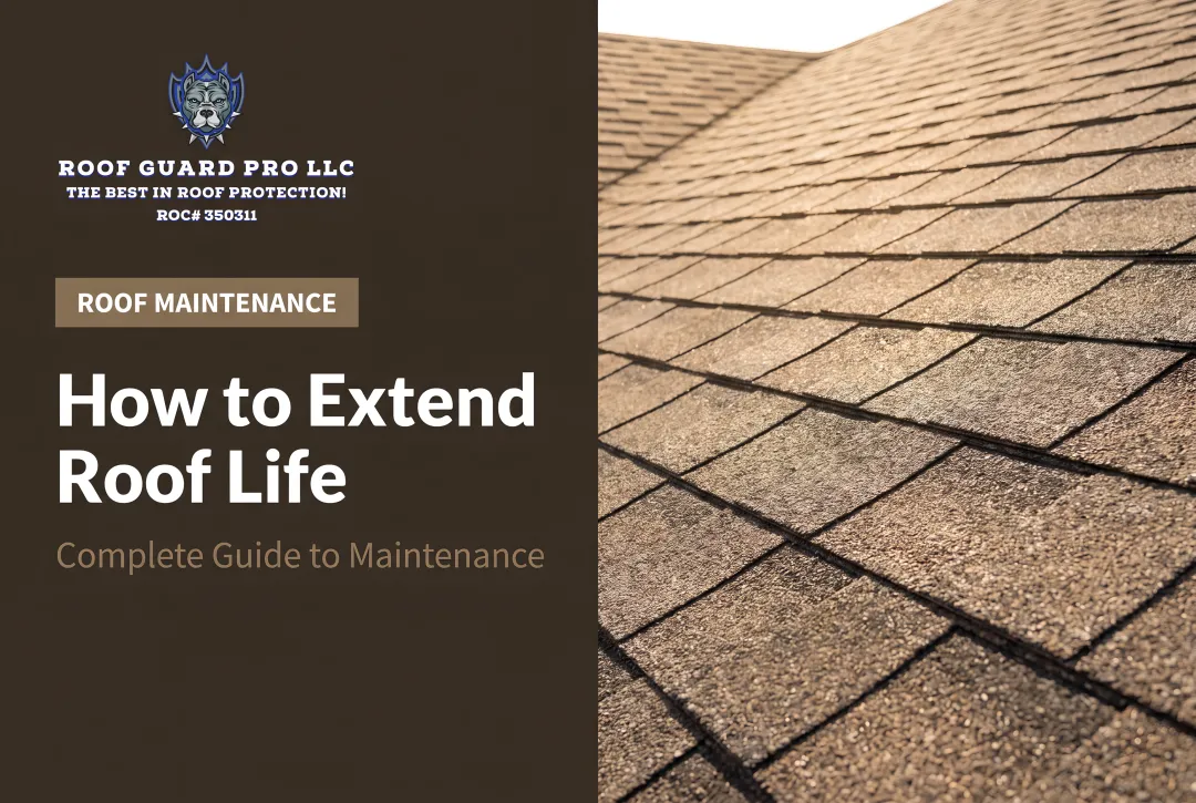 How to Extend Roof Life: Complete Guide to Maintenance