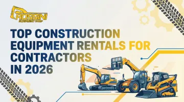 Top Construction Equipment Rentals for Contractors in 2026
