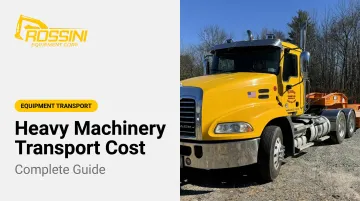 Heavy Machinery Transport Cost: Complete Guide