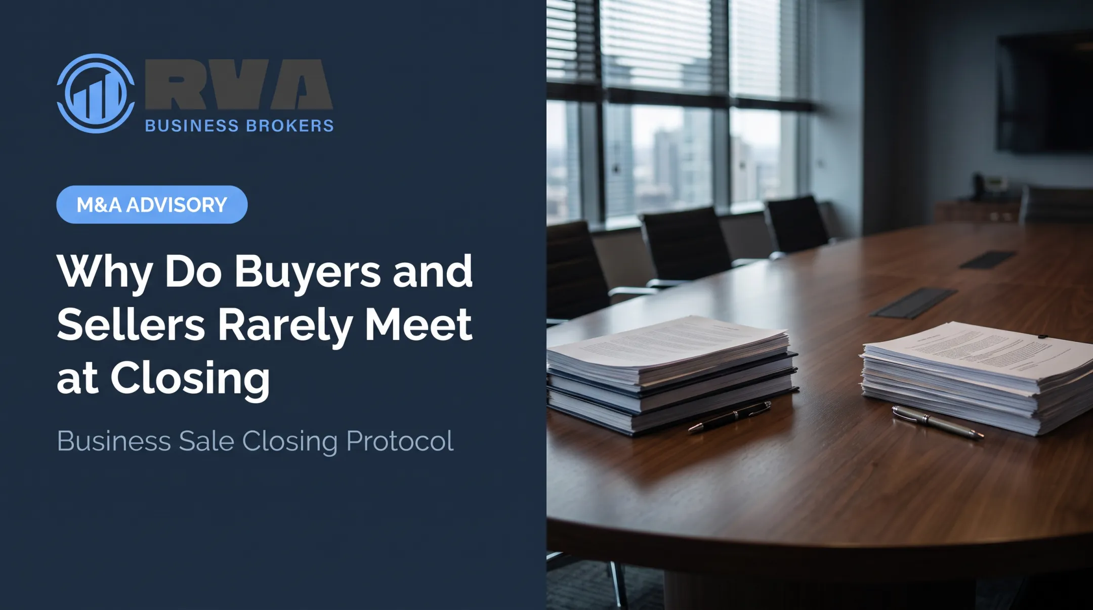 Why Do Buyers and Sellers Rarely Meet at Closing