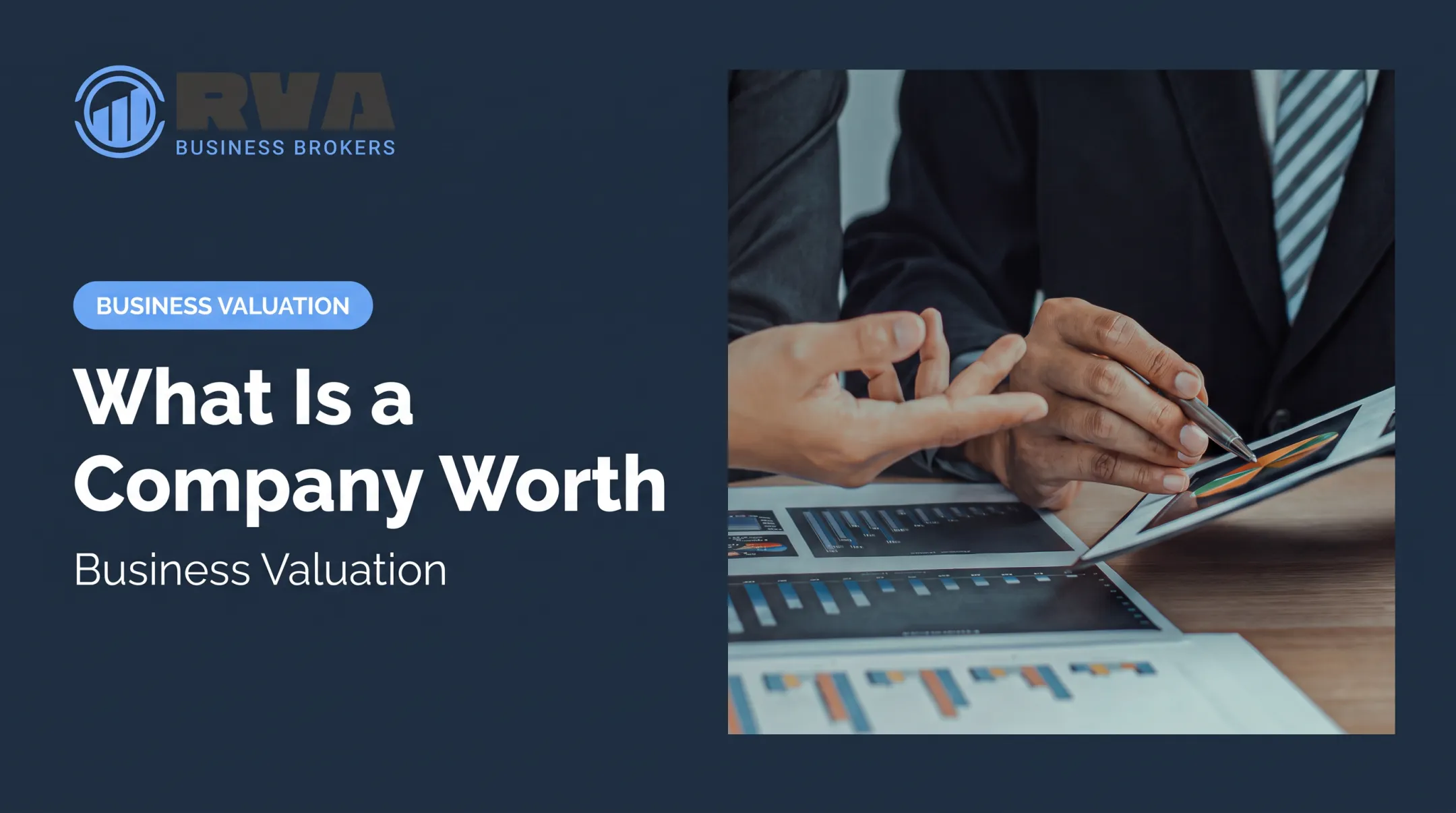 What Is a Company Worth: Business Valuation
