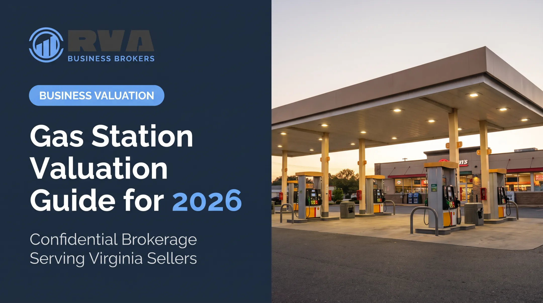 Gas Station Valuation Guide for 2026