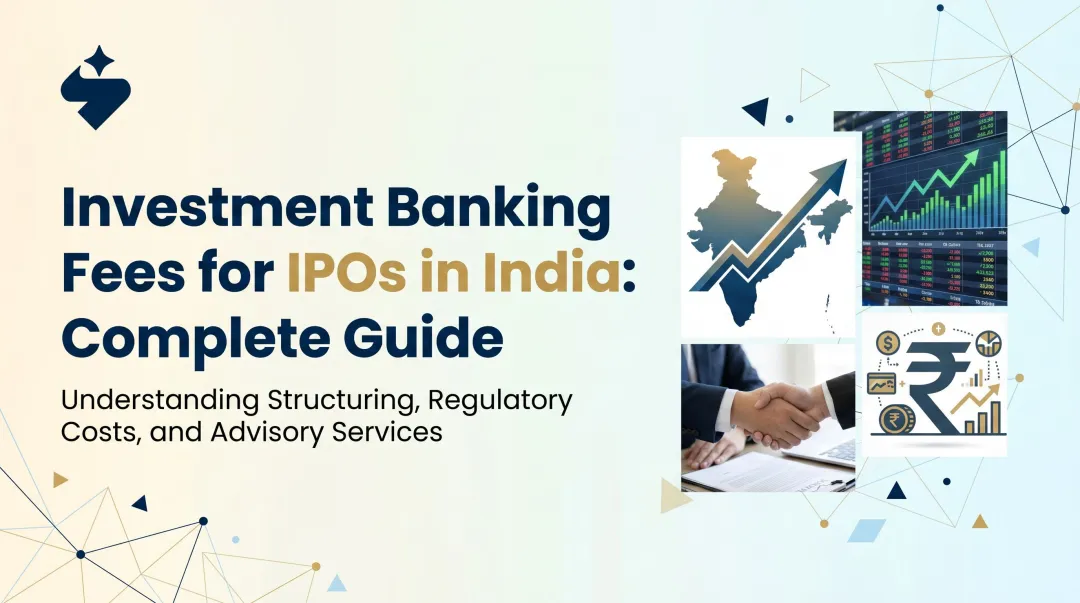 Investment Banking Fees for IPOs in India: Complete Guide