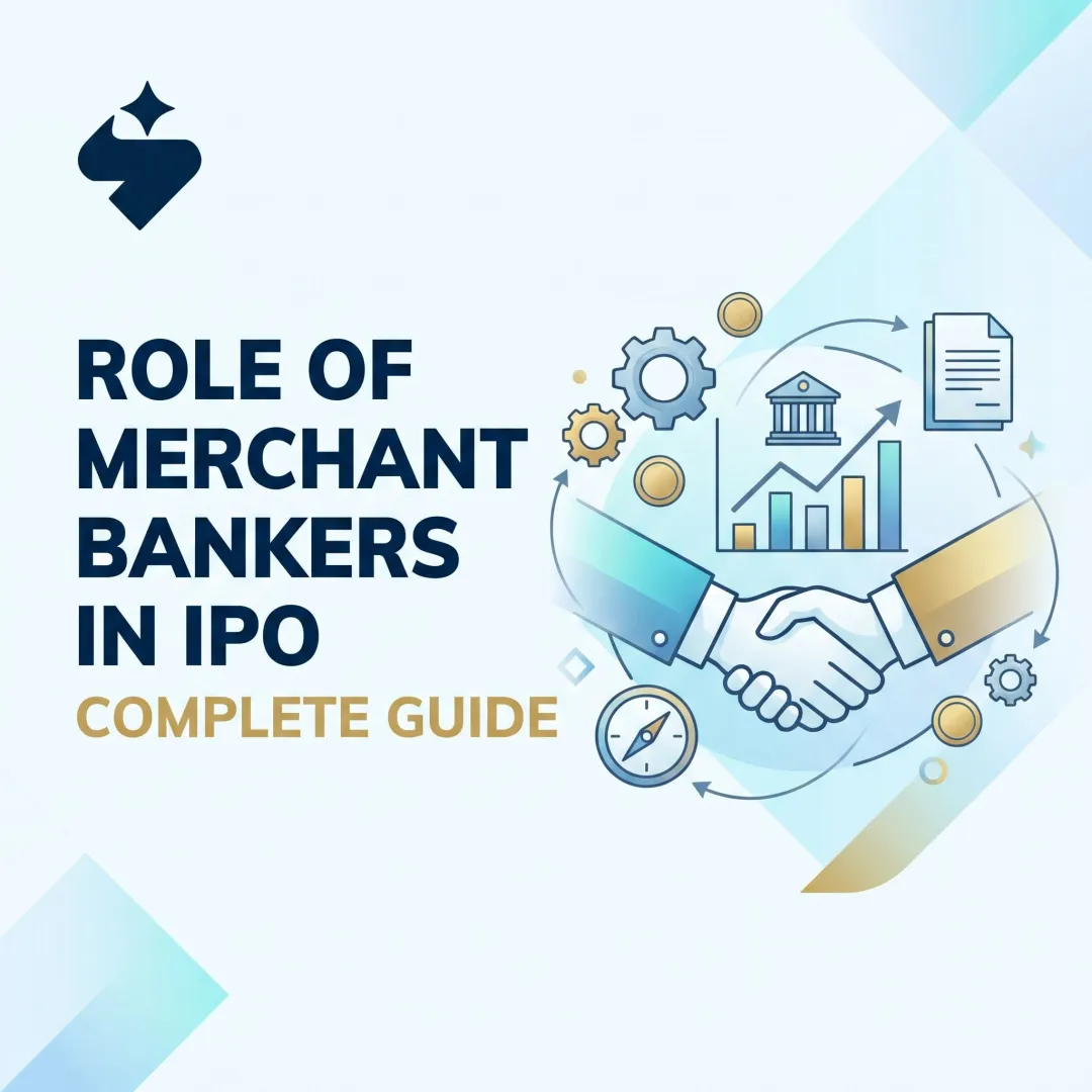 Role of Merchant Bankers in IPO: Complete Guide