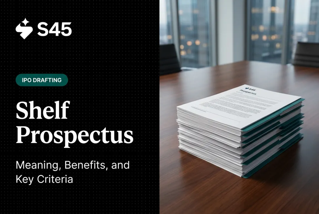 Shelf Prospectus: Meaning, Benefits, and Key Criteria