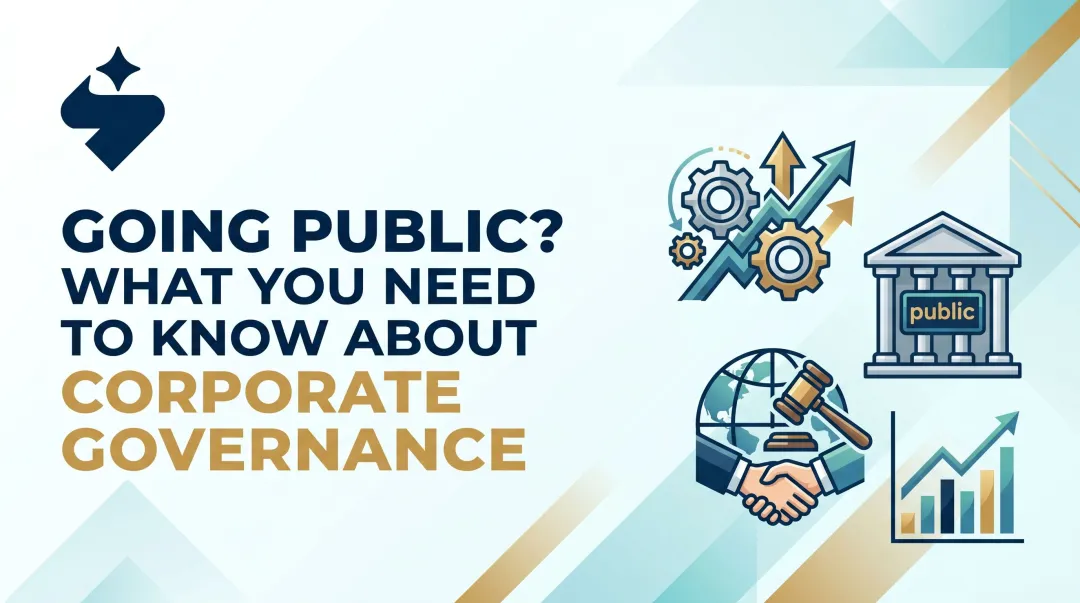 Going Public? What You Need to Know About Corporate Governance