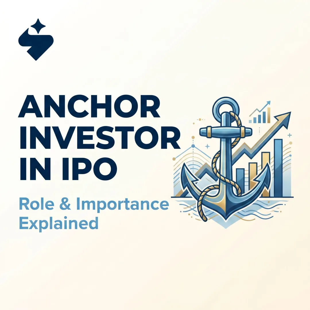 Anchor Investor in IPO – Role & Importance Explained