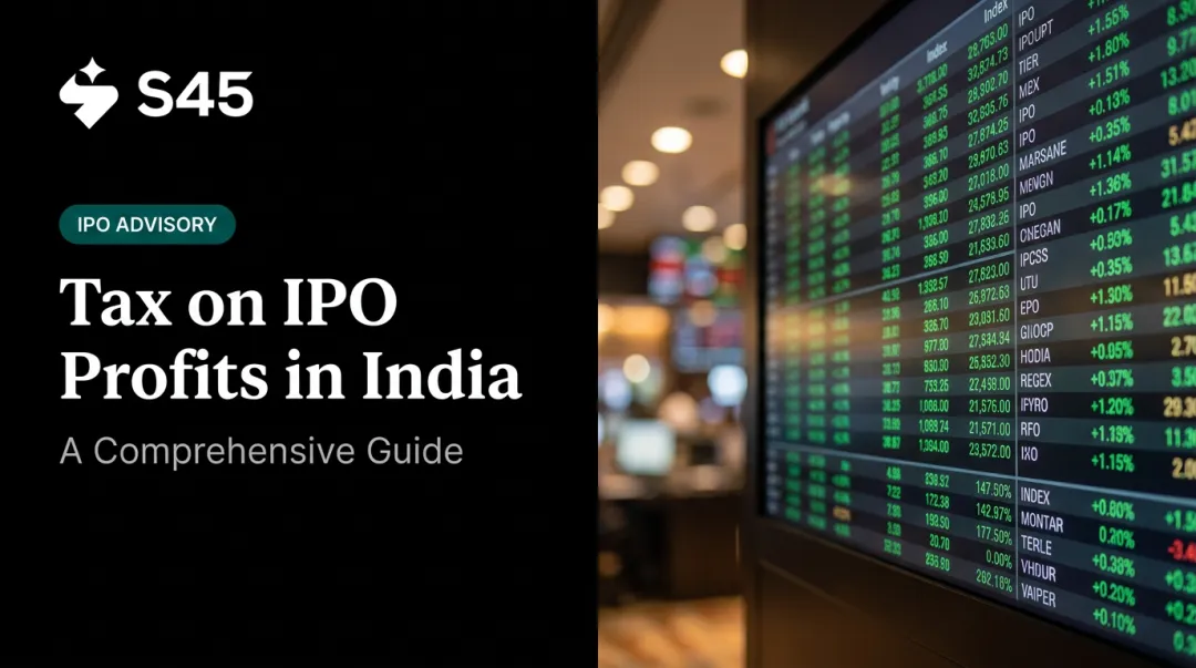 Tax on IPO Profits in India: A Comprehensive Guide
