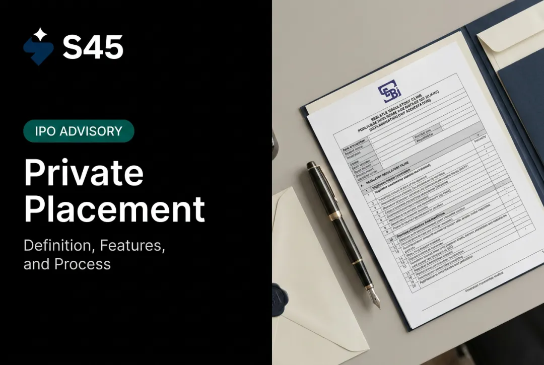 Private Placement: Definition, Features, and Process