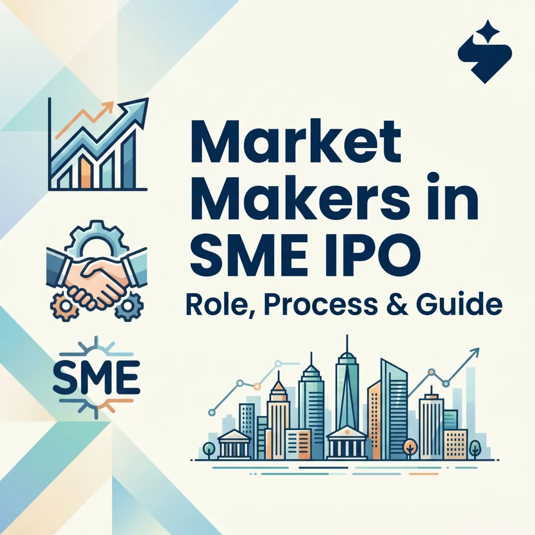 Market Makers in SME IPO: Role, Process & Guide