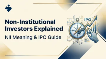 Non-Institutional Investors Explained: NII Meaning & IPO Guide